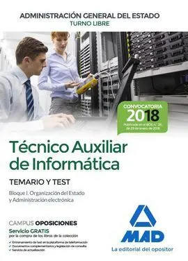 Técnico Auxiliar de Informática de la Administración General del Estado. Temario