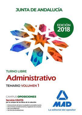 ADMINISTRATIVO DE LA JUNTA DE ANDALUCÍA TURNO LIBRE. TEMARIO VOLUMEN 1
