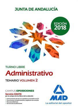 ADMINISTRATIVO DE LA JUNTA DE ANDALUCÍA TURNO LIBRE. TEMARIO VOLUMEN 2
