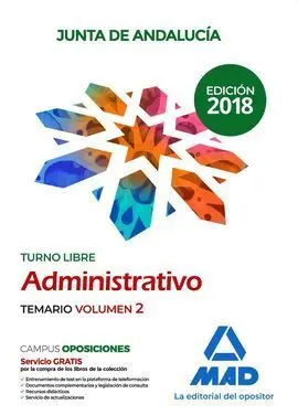 Administrativo de la Junta de Andalucía Turno Libre. Temario Volumen 2