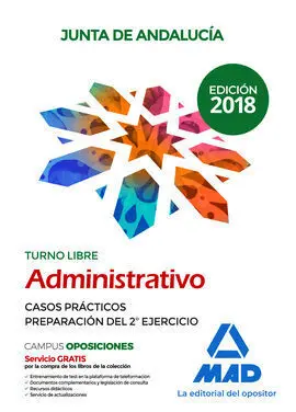 Administrativo de la Junta de Andalucía Turno Libre. Casos Prácticos para la Pre