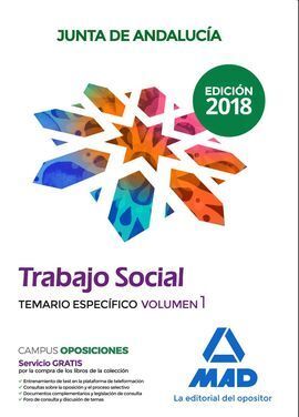 TRABAJADOR SOCIAL DE LA JUNTA DE ANDALUCÍA. TEMARIO ESPECÍFICO VOLUMEN 1