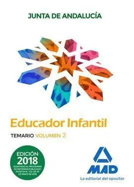 Educadores Infantiles. Personal Laboral de la Junta de Andalucía. Temario Volumen 2