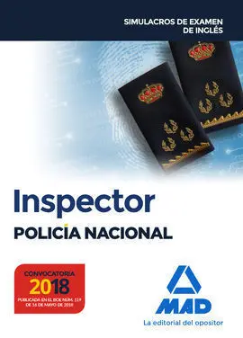 Inspector Policía Nacional. Simulacros Examen de Ingles