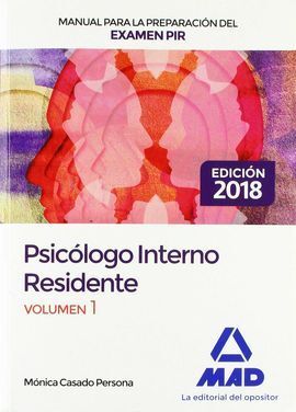 MANUAL PARA LA PREPARACIÓN DEL EXAMEN PIR. VOLUMEN 1