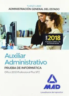 Auxiliar Administrativo de la Administración General del Estado (Turno Libre). P