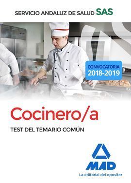 COCINERO/A DEL SERVICIO ANDALUZ DE SALUD. TEST DEL TEMARIO COMÚN