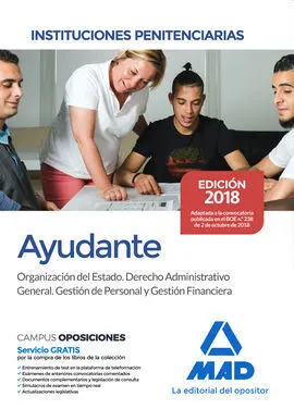 Ayudantes de Instituciones Penitenciarias. Organización del Estado. Derecho Admi
