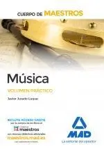 Cuerpo de Maestros Música. Volumen Práctico