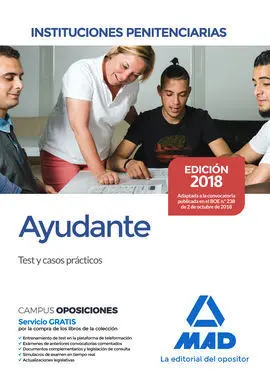 Ayudante de Instituciones Penitenciarias. Test y Casos Prácticos