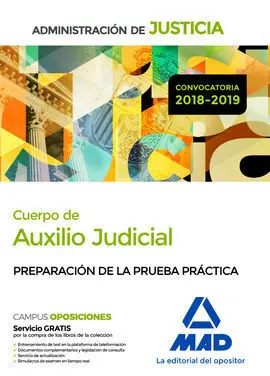 Cuerpo de Auxilio Judicial de la Administración de Justicia. Preparación de la P