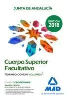 Temario Común Vol. 1 Superior Facultativo 2018 Cuerpo Junta Andalucía