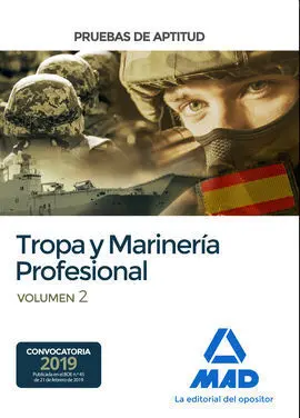 Pruebas de Aptitud para el Acceso a Tropa y Marinería Profesional. Volumen 2