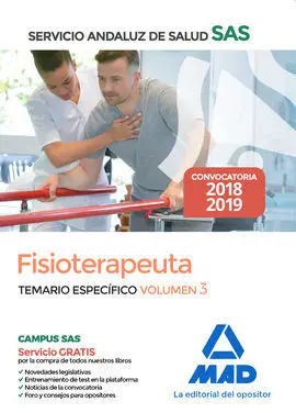 Fisioterapeuta del Servicio Andaluz de Salud. Temario Específico Volumen 3