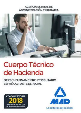 Cuerpo Técnico de Hacienda. Agencia Estatal de Administración Tributaria. Derech