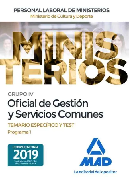 Oficial de Gestión y Servicios Comunes del Ministerio de Cultura y Deporte. Tema