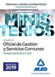Oficial de Gestión y Servicios Comunes del Parque Móvil del Estado. Temario Espe