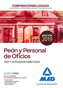 Peon y Personal de Oficios de Corporaciones Locales. Test y Supuestos Practicos