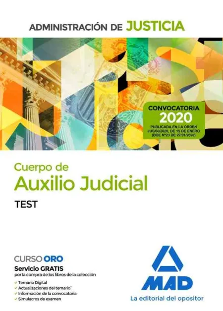 Cuerpo de Auxilio Judicial de la Administración de Justicia. Test