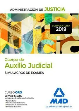 Cuerpo de Auxilio Judicial de la Administración de Justicia. Simulacros de Exame