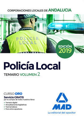 POLICÍA LOCAL DE ANDALUCÍA. TEMARIO GENERAL VOLUMEN 2
