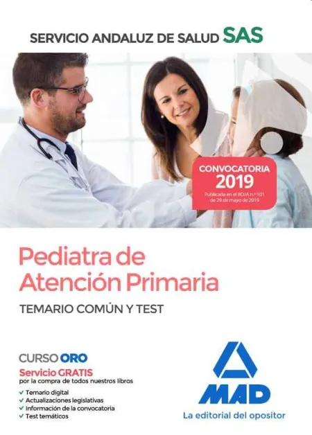 Pediatra de Atención Primaria del Servicio Andaluz de Salud. Temario Común y Tes