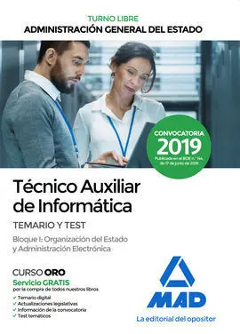 Técnico Auxiliar de Informática de la Administración General del Estado (Turno Libre)