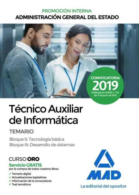 Técnico Auxiliar de Informática de la Administración General del Estado. Temario