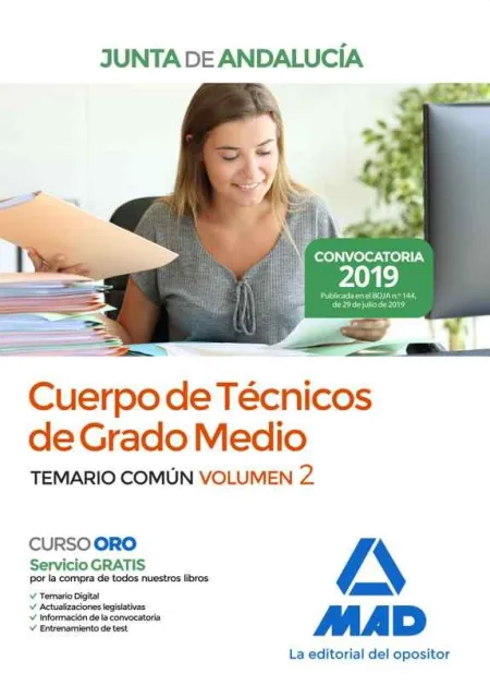 Cuerpo de Técnicos de Grado Medio de la Junta de Andalucía. Temario Común Volume
