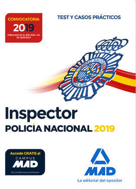 INSPECTOR DE POLICÍA NACIONAL : TEST Y CASOS PRÁCTICOS