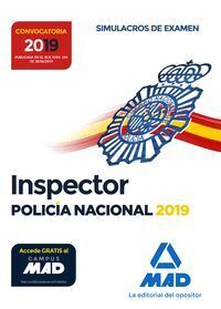 INSPECTOR DE POLICÍA NACIONAL : SIMULACROS DE EXAMEN