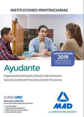 Ayudante de Instituciones Penitenciarias. Organización del Estado. Derecho Admin