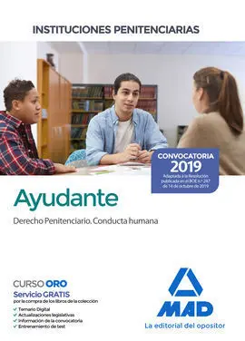 Ayudante de Instituciones Penitenciarias. Derecho Penitenciario. Conducta Humana