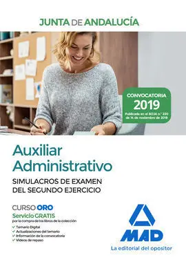 Auxiliar Administrativo de la Junta de Andalucia. Simulacros de Examen del Segun