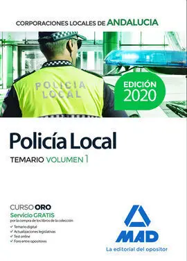 Policía Local de Andalucía. Temario Volumen 1