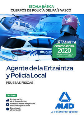 AGENTE DE LA ESCALA BÁSICA DE LOS CUERPOS DE POLICÍA DEL PAÍS VASCO (ERTZAINTZA