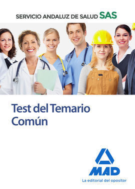 TEST DEL TEMARIO COMÚN DEL SERVICIO ANDALUZ DE SALUD