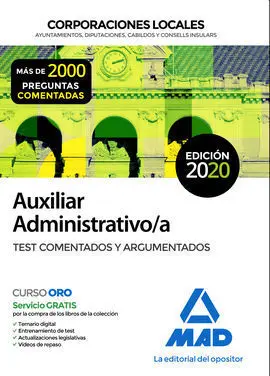 Auxiliar Administrativo : Corporaciones Locales, Ayuntamientos, Diputaciones, Ca