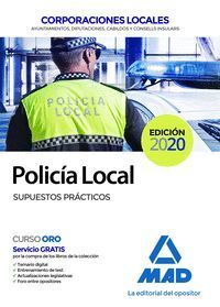 POLICIA LOCAL. SUPUESTOS PRACTICOS