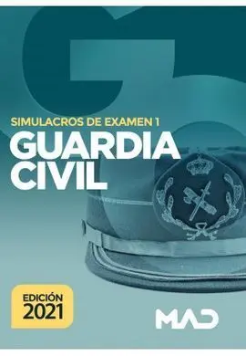 Guardia Civil Simulacros de Examen 1 (2021)