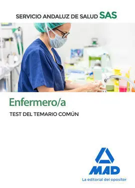 Enfermero/A del Servicio Andaluz de Salud. Test del Temario Común.