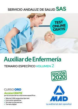 Auxiliar de Enfermería del Servicio Andaluz de Salud. Temario Específico Volumen
