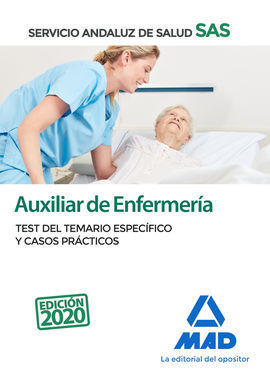 AUXILIAR DE ENFERMERÍA DEL SERVICIO ANDALUZ DE SALUD. TEST DEL TEMARIO ESPECÍFIC