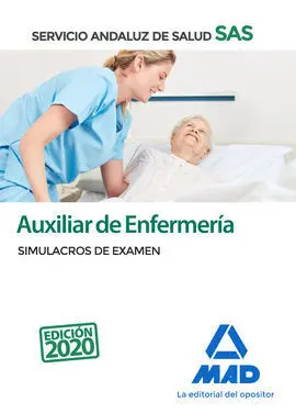 Auxiliar de Enfermería del Servicio Andaluz de Salud. Simulacros de Examen