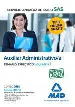 Auxiliar Administrativo/A del Servicio Andaluz de Salud. Temario Especifico Volu