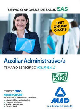 Auxiliar Administrativo/A del Servicio Andaluz de Salud. Temario Específico Volu