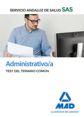 Administrativo/A del Servicio Andaluz de Salud. Test del Temario Común