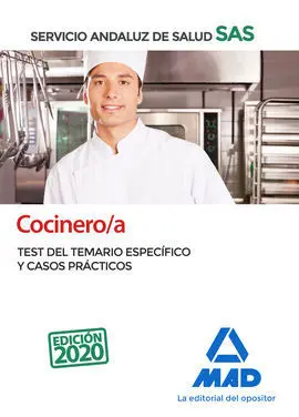 Cocinero/A del Servicio Andaluz de Salud. Test del Temario Específico y Casos Pr