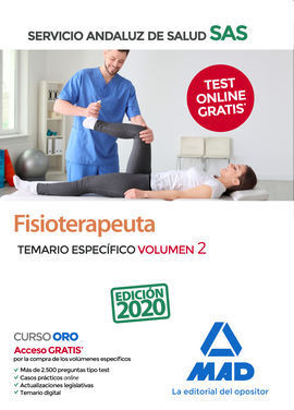 FISIOTERAPEUTA DEL SERVICIO ANDALUZ DE SALUD. TEMARIO ESPECÍFICO VOLUMEN 2