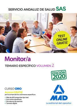 Monitor/A del Servicio Andaluz de Salud. Temario Específico Volumen 2